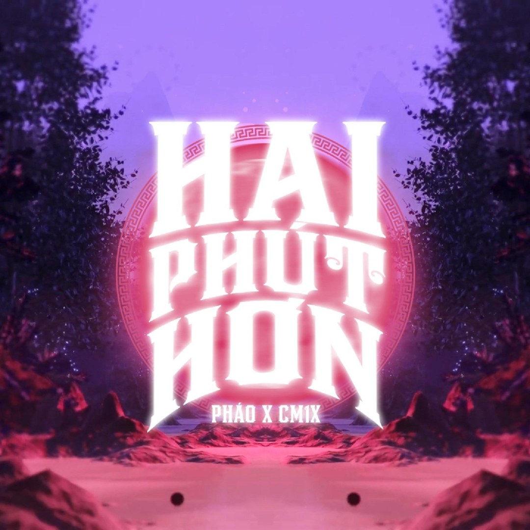 Hai phte hơn remix