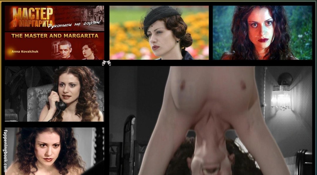 Анна Ковальчук мастер и Маргарита nude